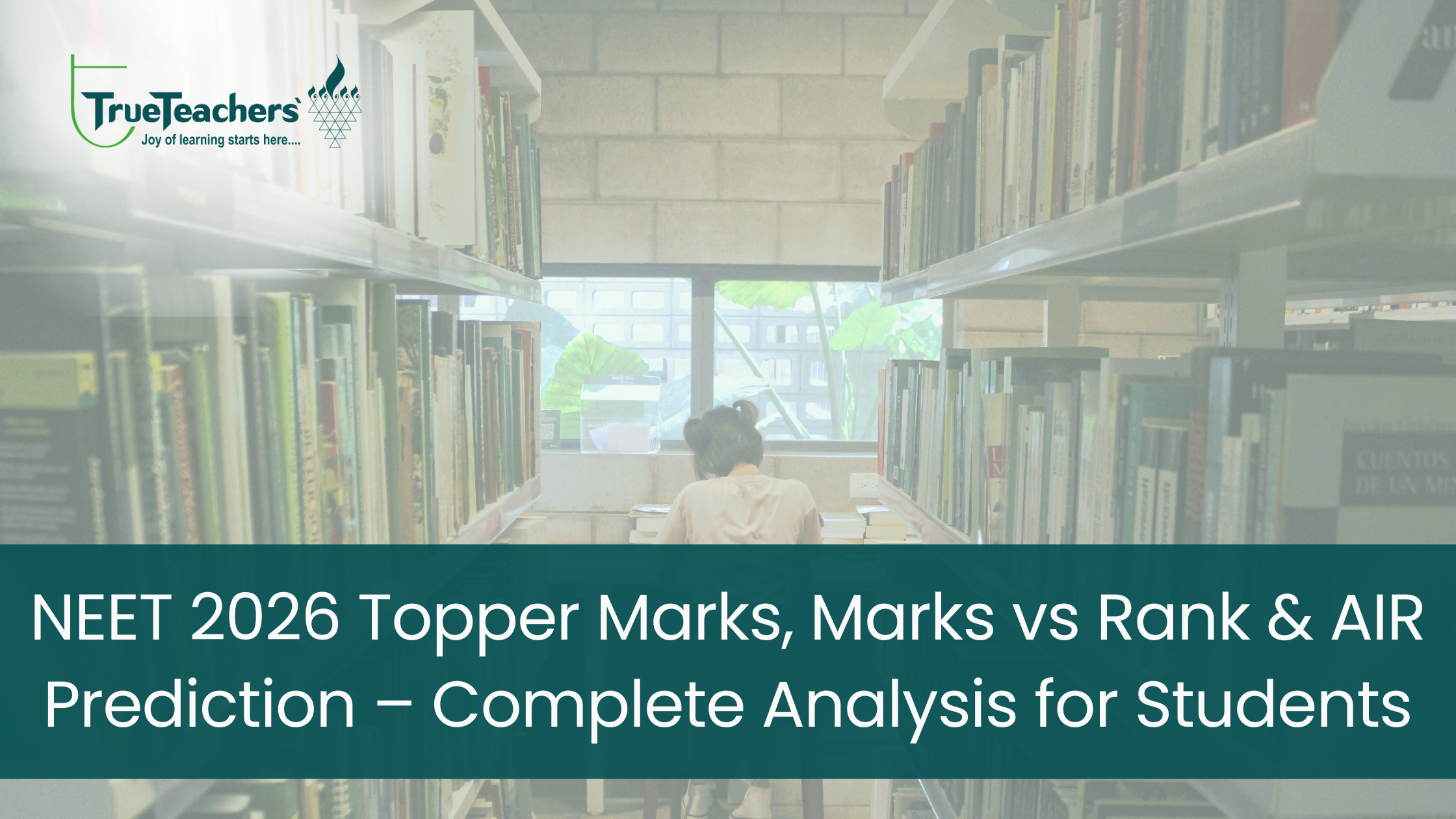 NEET 2026 Topper Marks, Marks vs Rank & AIR Prediction